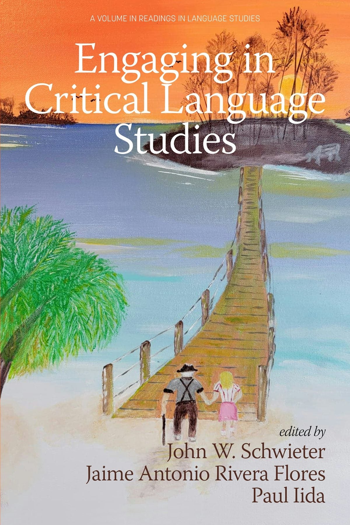 Book cover image for Engaging in Critical Language Studies ISBN: 9781648029875
